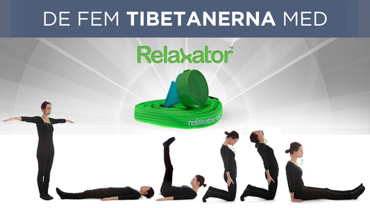 De fem tibetanerna med relaxator