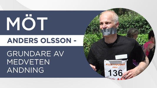 Möt Anders Olsson – Grundare av Medveten Andning